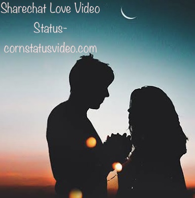 Sharechat Love Video Status Download, Sharechat Love Video Status Download, Sharechat Love Video Status, Sharechat Video Status, Sharechat Video Status Download,