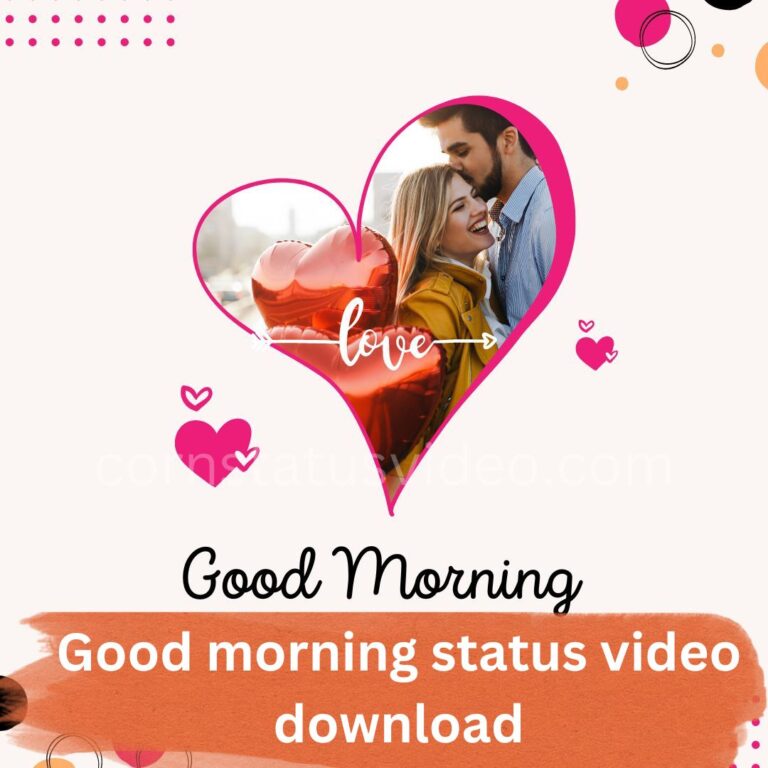 good morning status video download