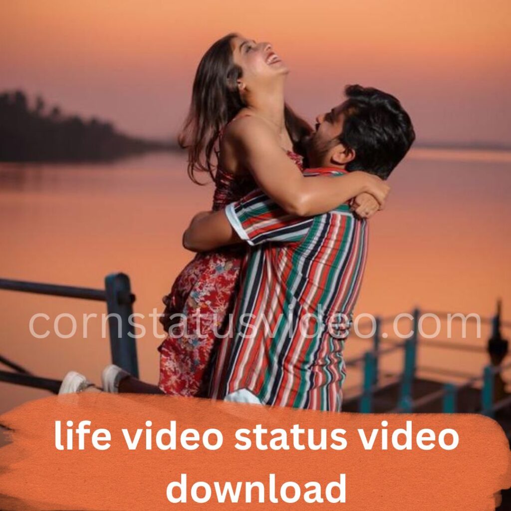 life video status video download