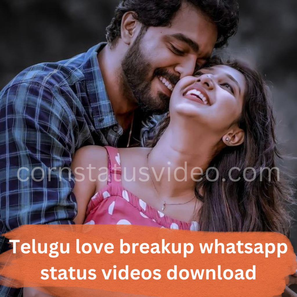 Telugu love whatsapp status videos download