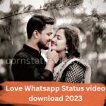 Love Whatsapp Status video download 2023