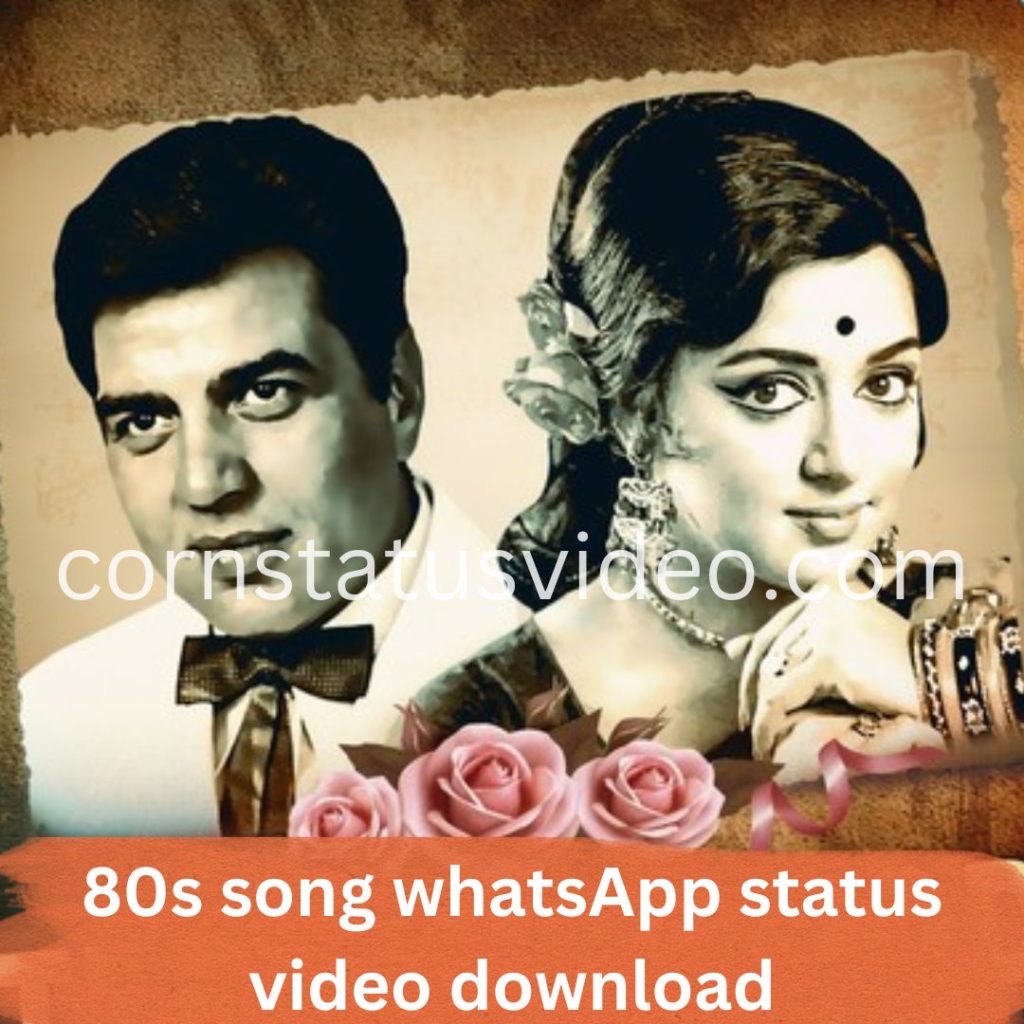 80s song whatsApp status video download,