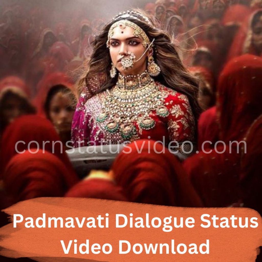 Padmavati Dialogue Status Video Download