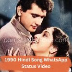 1990 Hindi Song WhatsApp Status Video