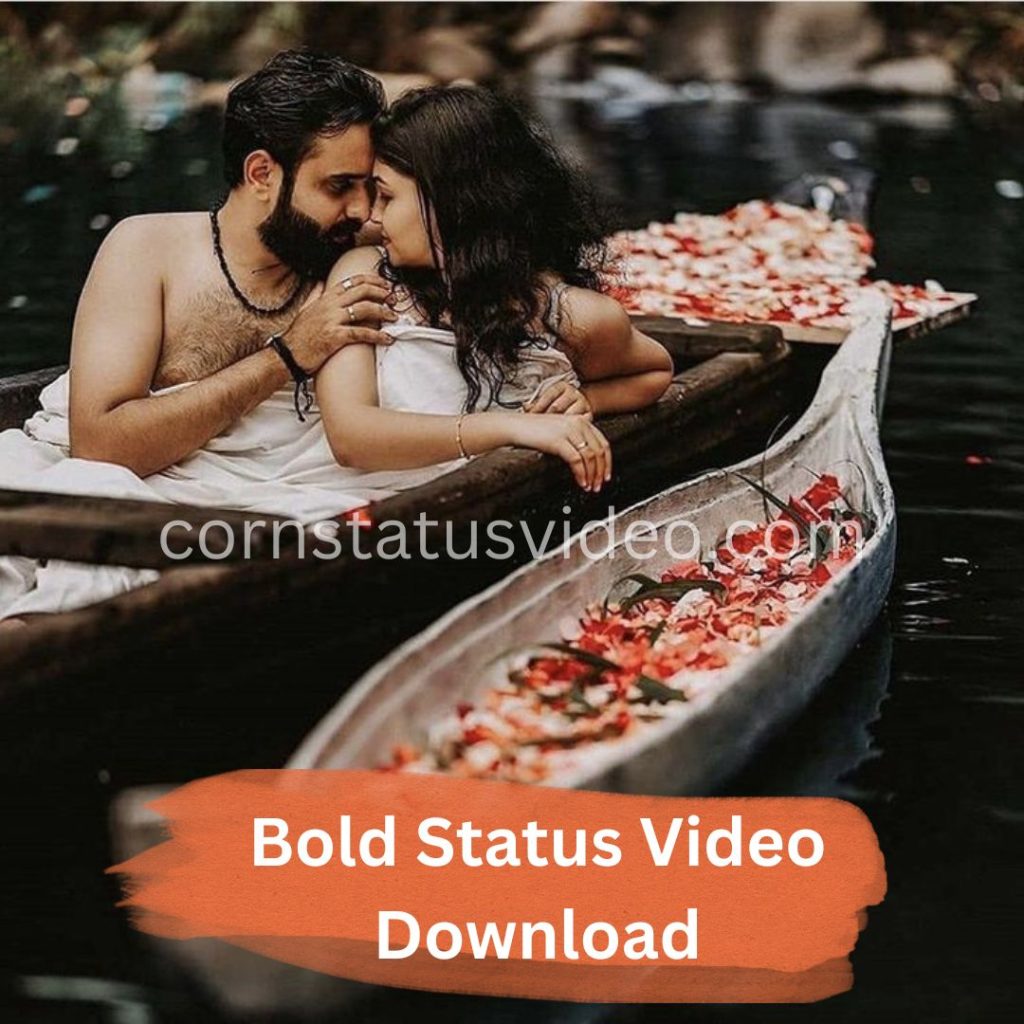 Bold Status Video Download