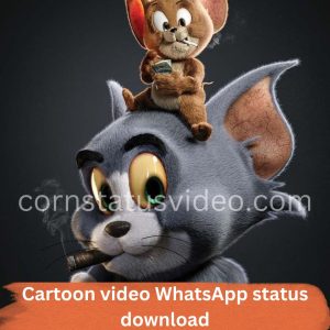 Cartoon video WhatsApp status download