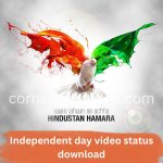 Independent day video status download