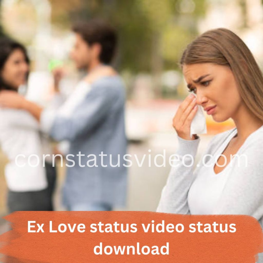 Ex Love status video status download