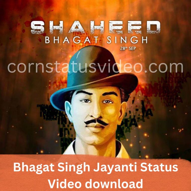 Bhagat Singh Jayanti Status Video download, Mere Veer Bhagat Singh Status Video Download,